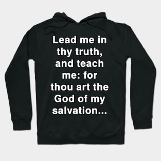 Psalm 25:5  Bible Verse Typography KJV Hoodie